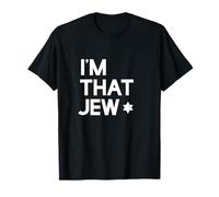 I'm That Jew T-Shirt, Political, Activism T-Shirt