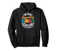 I'm That Legendary Caller Running The Bingo Hall Now Pullover Hoodie
