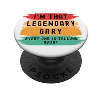 I'm that legendary Gary everyone is talking PopSockets Adhesive PopGrip