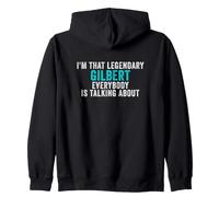 I'm That Legendary Gilbert Everyone ist Talking About Zip Hoodie
