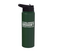 I'm That Legendary Gregory Everybody is Talking About Stainless Steel Insulated Water Bottle