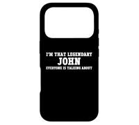 I'm That Legendary John Everyone Is Talking About Case for iPhone 17 Pro
