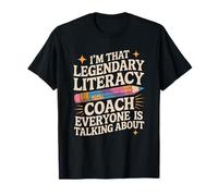 I'm That Legendary Literacy Coach, Reading Specialist T-Shirt