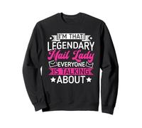 I'm that legendary mail lady everyone is talking about Sweatshirt