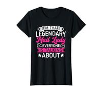 I'm That Legendary Mail Lady Everyone is Talking About T-Shirt