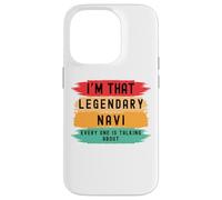 I'm that legendary Navi everyone is talking Navi funny Case for iPhone 14 Pro