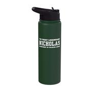 I'm That Legendary Nicholas Everybody is Talking About Stainless Steel Insulated Water Bottle