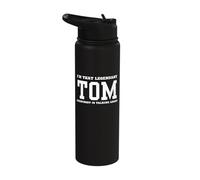 I'm That Legendary Tom Everybody is Talking About Stainless Steel Insulated Water Bottle