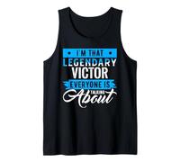 I'm That Legendary VICTOR Everyone is Talking About VICTOR Tank Top