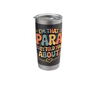 I'm That para They Told You About Stainless Steel Insulated Tumbler
