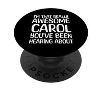 I'm That Really Awesome Carol Been Hearing About PopSockets Adhesive PopGrip