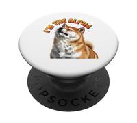 Im The Alpha Funny Shiba Inu Dog Leadership Sarcastic Saying PopSockets Adhesive PopGrip