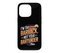 I'm The Barback Not Your Bartender Case for iPhone 13 Pro