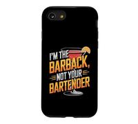 I'm The Barback Not Your Bartender Case for iPhone SE (2020) / 7/8