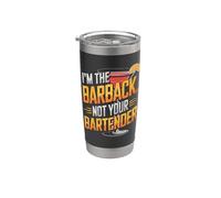I'm The Barback Not Your Bartender Stainless Steel Insulated Tumbler