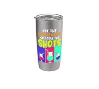 I'm the Bartender so I Call the Shots - Bartender Bartending Stainless Steel Insulated Tumbler