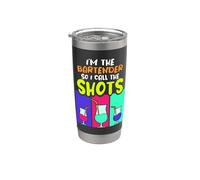 I'm the Bartender so I Call the Shots - Bartender Bartending Stainless Steel Insulated Tumbler