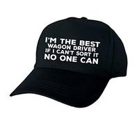 I'm The Best Wagon Driver If I Can't Sort it No One Can Baseball Cap Gift Black