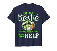 I'm The Bestie Also Drunk and Lost Irish Beer Patrick's Day T-Shirt