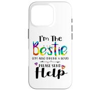 I'm the bestie also drunk and lost please send help couples Case for iPhone 16 Pro