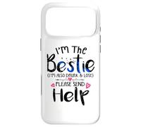 I'm the Bestie also drunk and lost please send help Friend Case for iPhone 17 Pro Max