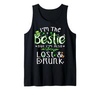I'm The Bestie Also Lost and Drunk Irish Patrick's Day Party Tank Top
