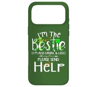 I'm the bestie I am also drunk and lost Irish Patrick's Day Case for iPhone 17 Pro Max