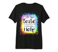 I'm The Bestie Please Send Help Funny Summer Party tie dye Premium T-Shirt