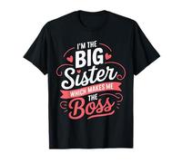 I'm The Big Sister Boss Kids Toddler Big Sisters Sibling T-Shirt