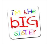 I'm The Big Sister Funny Cool Gift Single Coaster