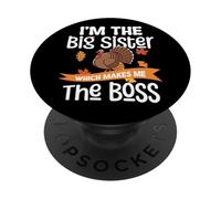I'm The Big Sister Which Makes Me The Boss PopSockets Adhesive PopGrip