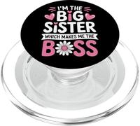 I'm the Big Sister Which Makes Me the Boss Proud Big Sis PopSockets PopGrip for MagSafe