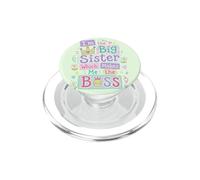 I'm the Big Sister Which Makes Me the Boss Proud Big Sis PopSockets PopGrip for MagSafe