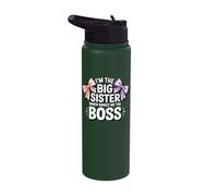 I'm The Big Sister Which Makes Me The Boss Stainless Steel Insulated Water Bottle