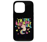 I'm The Birthday Girl Axolotl Rainbow Case for iPhone 13 Pro