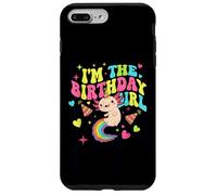 I'm The Birthday Girl Axolotl Rainbow Case for iPhone 7 Plus/8 Plus