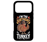 I'm The Birthday Turkey Pilgrim Hat Fall Case for iPhone 17 Pro