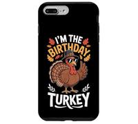 I'm The Birthday Turkey Pilgrim Hat Fall Case for iPhone 7 Plus/8 Plus
