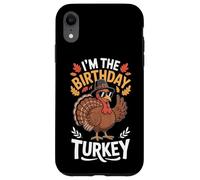 I'm The Birthday Turkey Pilgrim Hat Fall Case for iPhone XR