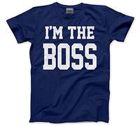 I'm The Boss Men's Unisex T-Shirt - Navy Small