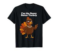 Im The Bossy Sister Turkey Thanksgiving Family Matching T-Shirt