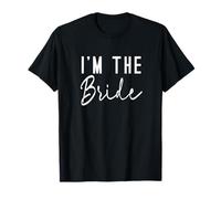 I'm The Bride Bridal Hen Party Do Bachelorette Getting Ready T-Shirt