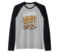 I'm the Cabinet Maker Let's Assume I'm Always Right Raglan Baseball Tee