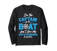 I'm The Captain of This Boat and I Get My Wife's Permission Long Sleeve T-Shirt
