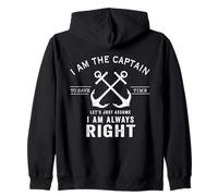 I'M The Captain To Save Time Let'S Assume I'M Always Right Zip Hoodie