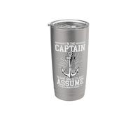 I'm The Captain to Save Time Let's Just Go Stainless Steel Insulated Tumbler