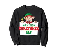 I'm the caretaker elf male elf family matching christmas Sweatshirt