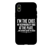 I'm the Chef Responsibility Ends at Plate Funny Kitchen Sign Case for iPhone X/XS