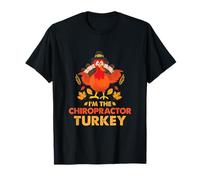 I'm The Chiropractor Turkey Funny Thanksgiving Autumn Fall T-Shirt
