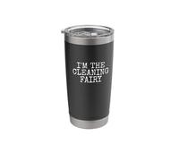 I'm The Cleaning Fairy, Cleaner Sarcasm Mom Funny Stainless Steel Insulated Tumbler